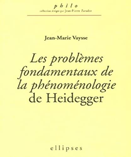 Beispielbild fr Les problmes fondamentaux de la phnomnologie de Heidegger zum Verkauf von medimops