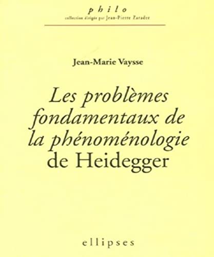 Imagen de archivo de Les problmes fondamentaux de la phnomnologie de Heidegger a la venta por medimops