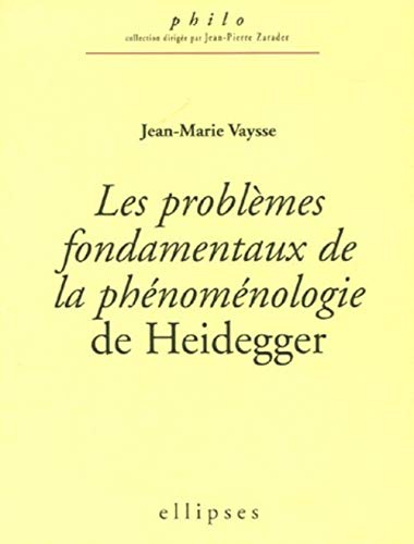 Stock image for problmes fondamentaux de la phnomnologie de Heidegger (Les) for sale by Gallix
