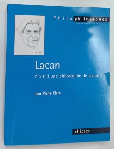 Beispielbild fr Lacan : Y a-t-il une philosophie de Lacan ? zum Verkauf von medimops