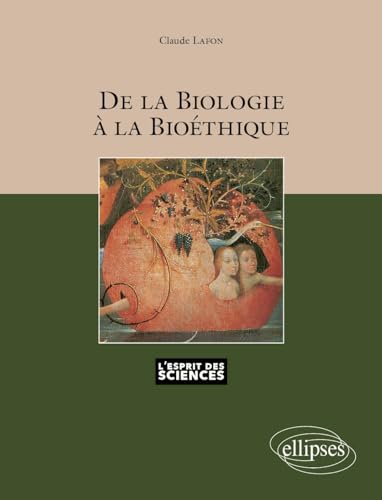 Stock image for De la biologie  la biothique for sale by Ammareal