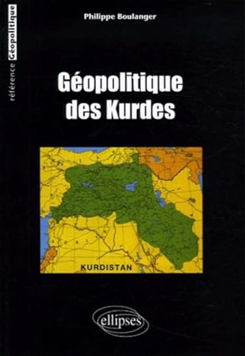 9782729827502: Gopolitique des Kurdes