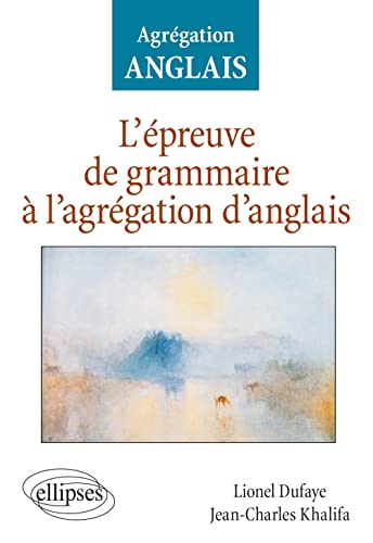 Imagen de archivo de L'preuve de grammaire  l'agrgation d'anglais a la venta por medimops