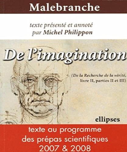 9782729828585: Malebranche De l'imagination : (De la Recherche de la vrit, livre II, parties II et III)