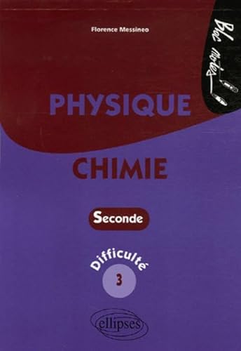 9782729829247: Physique-Chimie 2e : Niveau de difficult 3
