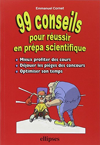 Stock image for 99 conseils pour russir en prpa scientifique for sale by medimops