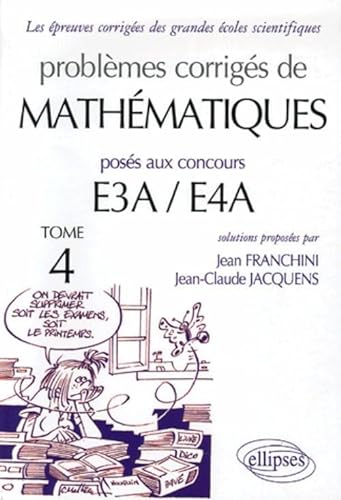 9782729829360: Mathmatiques prpas E3A-E4A - 2005-2006 - Tome 4