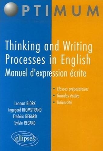 Beispielbild fr Thinking and Writing Processes in English : Manuel d'expression crite zum Verkauf von Ammareal