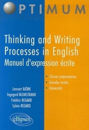 9782729829728: Thinking and Writing Processes in English - Manuel d'expression crite (Optimum)