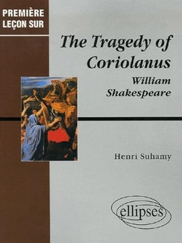 9782729830106: The Tragedy of Coriolanus de William Shakespeare