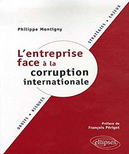 Beispielbild fr L'entreprise face  la corruption internationale zum Verkauf von Gallix
