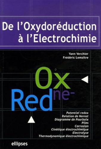 Stock image for De l'Oxydorduction  l'Electrochimie for sale by Gallix