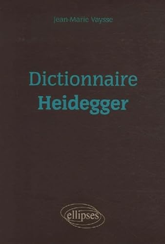 Beispielbild fr Dictionnaire Heidegger zum Verkauf von medimops