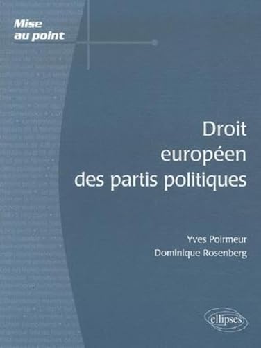 9782729831424: Droit europen des partis politiques (Mise au point)