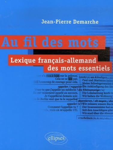 9782729832391: Au fil des mots : Lexique franais-allemand des mots essentiels