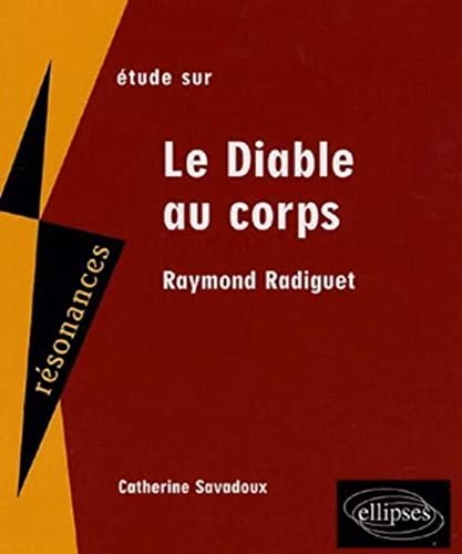 Imagen de archivo de Etude Sur Raymond Radiguet, Le Diable Au Corps a la venta por RECYCLIVRE