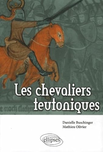 9782729833541: Les chevaliers teutoniques