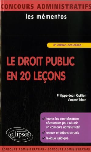 Beispielbild fr Le Droit Public En 20 Leons : Toutes Les Connaissances Ncessaires Pour Russir Un Concours Adminis zum Verkauf von RECYCLIVRE