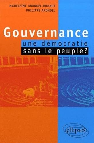 9782729833985: Gouvernance : une dmocratie sans peuple ?