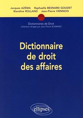 Stock image for Dictionnaire De Droit Des Affaires for sale by Ammareal
