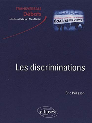 9782729835217: Les discriminations (Transversale - Dbats)