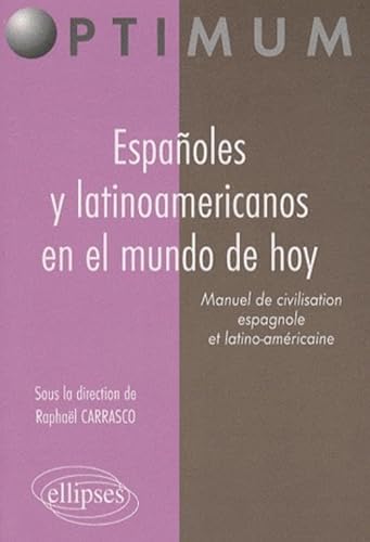 Stock image for Manuel de civilisation espagnole et latino-amricaine for sale by medimops