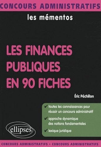 Stock image for Les finances publiques en 90 fiches for sale by medimops