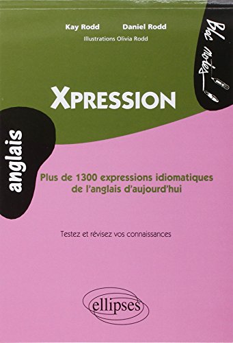 Stock image for Chatterbox 1300 Expressions Idiomatiques de l'Anglais d'Aujourd'Hui for sale by Ammareal