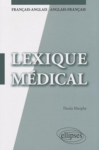 Beispielbild fr Lexique mdical franais-anglais/anglais-franais zum Verkauf von medimops