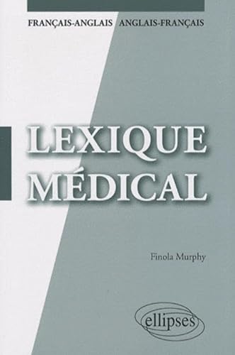 Stock image for Lexique mdical franais-anglais/anglais-franais for sale by medimops