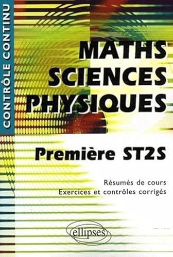 Beispielbild fr Mathmatiques-Sciences physiques 1e ST2S zum Verkauf von Ammareal