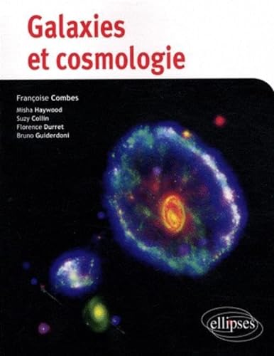 Beispielbild fr Galaxies et cosmologie (French Edition) zum Verkauf von GF Books, Inc.