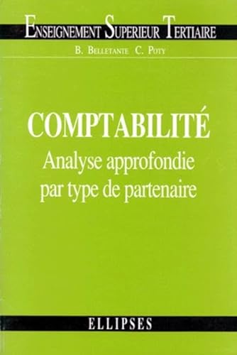 Stock image for Comptabilit : Analyse approfondie par type de partenaire for sale by Ammareal