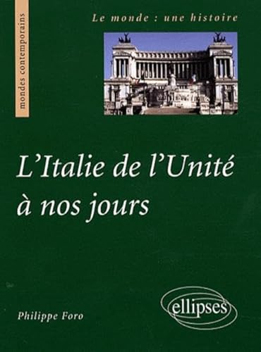 Beispielbild fr L'Italie de l'Unit  nos jours zum Verkauf von medimops