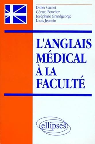 Stock image for L'anglais mdical  la Facult for sale by Ammareal