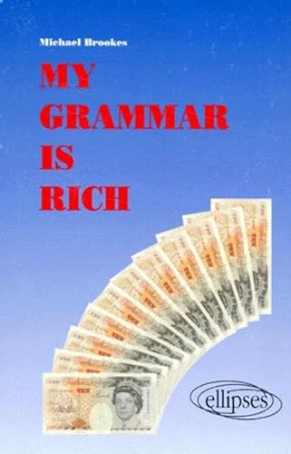 9782729846749: My grammar is rich