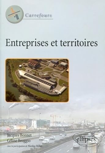 9782729847463: Entreprises et territoires (Carrefours)