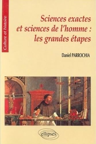 Beispielbild fr Sciences exactes et sciences de l'homme : Les grandes tapes zum Verkauf von LeLivreVert