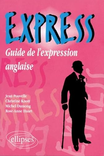 Beispielbild fr Express : Guide de l'expression anglaise zum Verkauf von Ammareal