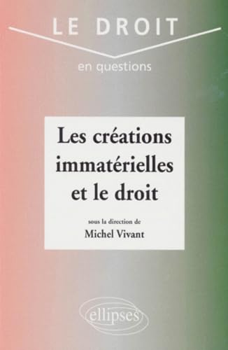 Stock image for Les crations immatrielles et le droit for sale by Gallix