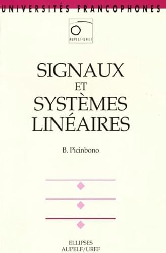 Stock image for Signaux et systmes linaires for sale by Chapitre.com : livres et presse ancienne