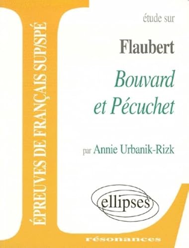 Imagen de archivo de Flaubert, Bouvard et Pcuchet a la venta por medimops