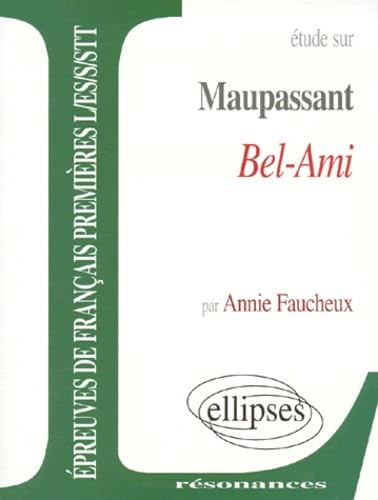 Stock image for Maupassant, Bel-Ami for sale by Librairie Th  la page