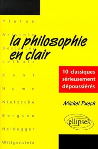 9782729849634: =>NOUV.ED.9782729872656/PUECH4: 10 classiques srieusement dpoussirs