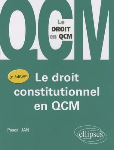 Stock image for Le droit constitutionnel en QCM for sale by Ammareal