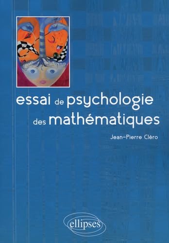 ESSAI DE PSYCHOLOGIE DES MATHEMATIQUES