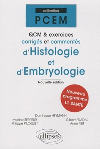 Stock image for QCM & exercices corrigs et comments d'histologie et d'embryologie for sale by Chapitre.com : livres et presse ancienne