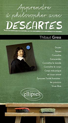 Stock image for Apprendre a Philosopher avec Descartes for sale by medimops