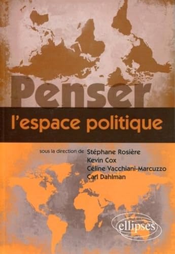 Stock image for Penser l'espace politique for sale by Gallix