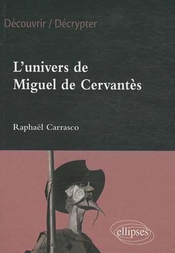 Beispielbild fr Univers de Miguel de Cervantes zum Verkauf von Ammareal